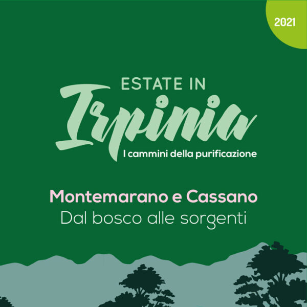 Estate in Irpinia 2021, Montemarano e Cassano